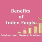 Benefits of Index Funds
